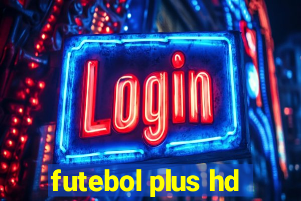 futebol plus hd